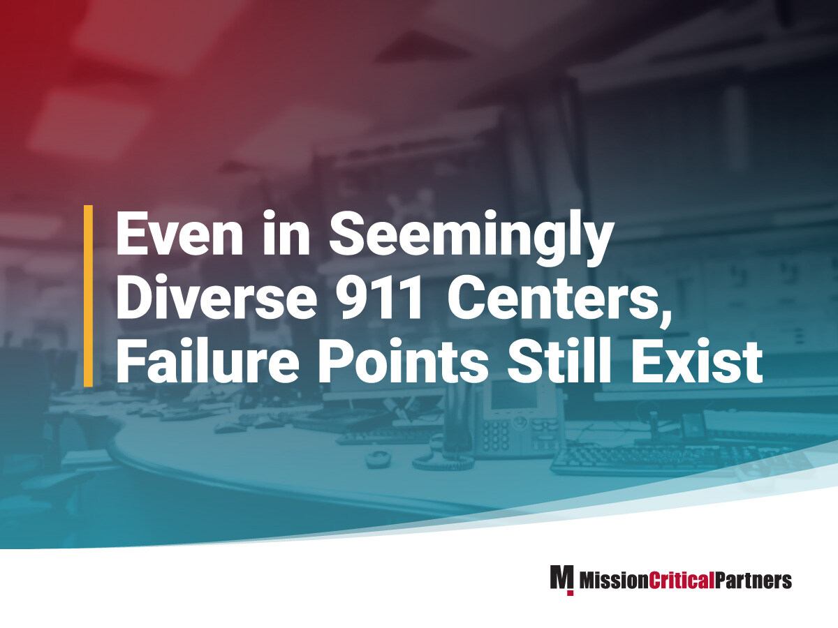 Even in Seemingly Diverse 911 Centers, Failure Points Still Exist