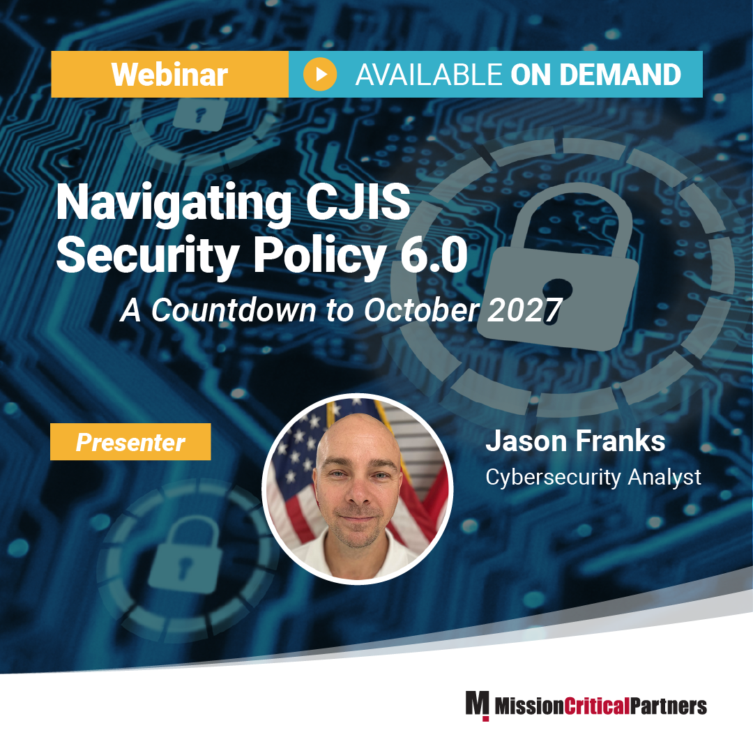 CJIS 6.0 — Understanding It, Complying with It