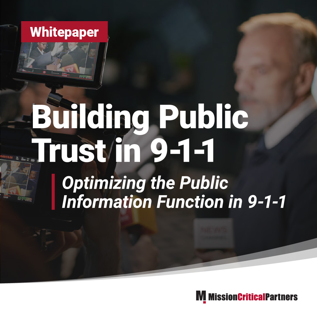 Building Public Trust in 9-1-1: Optimizing the Public Information Function in 9-1-1
