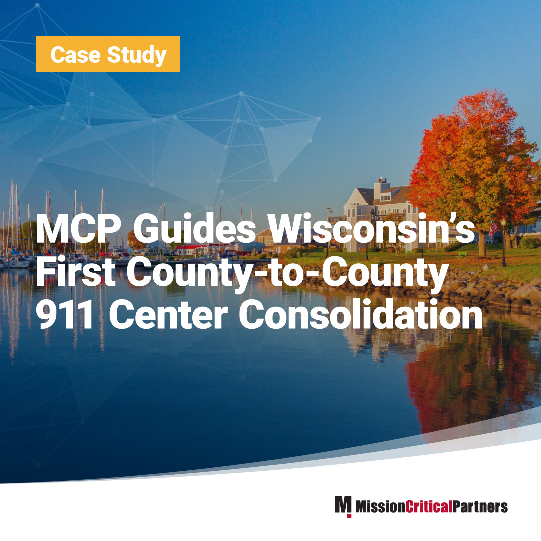 Wisconsin’s 911 Challenges Prompt Ashland and Bayfield Counties to Consolidate with MCP’s Guidance