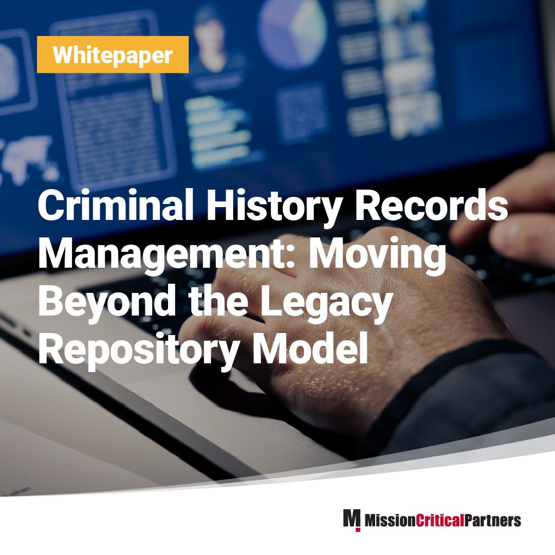 Criminal History Records Management: Moving Beyond the Legacy Repository Model